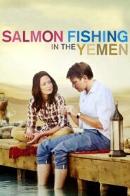 Salmon Fishing in the Yemen Full Movie 2012 (720p & 1080p)