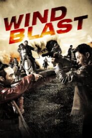 Wind Blast Full Movie 2010 (720p & 1080p)