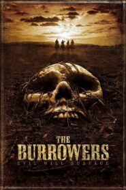 The Burrowers Full Movie 2008 (720p & 1080p)