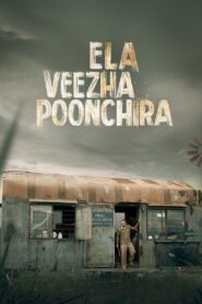 Ela Veezha Poonchira Full Movie 2022 (720p & 1080p)