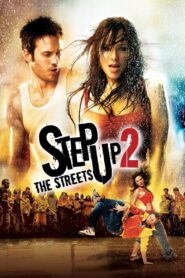 Step Up 2: The Streets Full Movie 2008 (720p & 1080p)