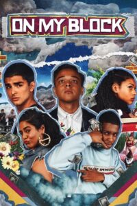 On My Block Complete Season (1-4) (720p & 1080p)