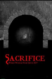 Sacrifice Full Movie 2010 (720p & 1080p)