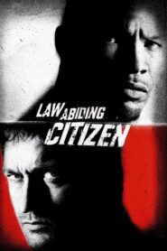 Law Abiding Citizen Full Movie 2009 (720p & 1080p)