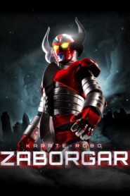 Karate-Robo Zaborgar Full Movie 2011 (720p & 1080p)