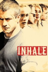 Inhale Full Movie 2010 (720p & 1080p)