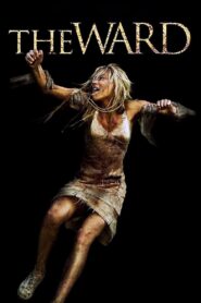 The Ward Full Movie 2010 (720p & 1080p)