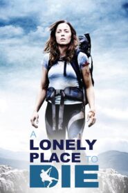 A Lonely Place to Die Full Movie 2011 (720p & 1080p)