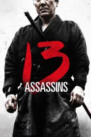 13 Assassins Full Movie 2010 (720p & 1080p)