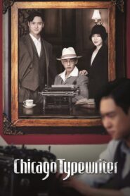 Chicago Typewriter Complete Season (1) (720p & 1080p)