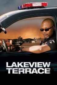 Lakeview Terrace Full Movie 2008 (720p & 1080p)