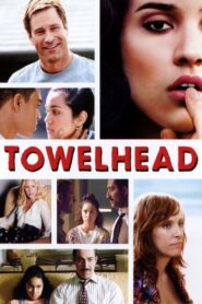 Towelhead Full Movie 2008 (720p & 1080p)