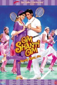 Om Shanti Om Full Movie 2007 (720p & 1080p)