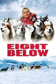 Eight Below Full Movie 2006 (720p & 1080p)