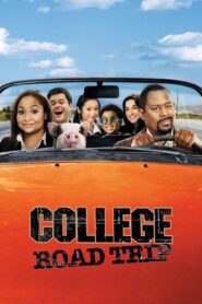 College Road Trip Full Movie 2008 (720p & 1080p)