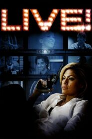 Live! Full Movie 2007 (720p & 1080p)