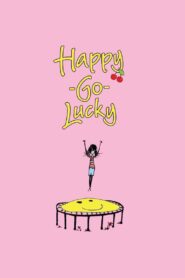 Happy-Go-Lucky Full Movie 2008 (720p & 1080p)