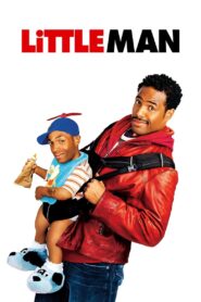 Little Man Full Movie 2006 (720p & 1080p)