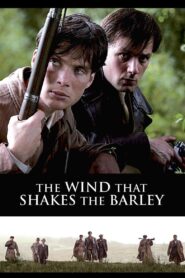 The Wind That Shakes the Barley Full Movie 2006 (720p & 1080p)