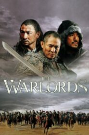 The Warlords Full Movie 2007 (720p & 1080p)