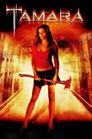 Tamara Full Movie 2005 (720p & 1080p)