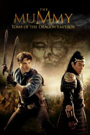 The Mummy: Tomb of the Dragon Emperor Full Movie 2008 (720p & 1080p)