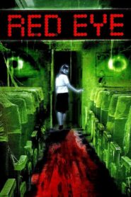 Red Eye Full Movie 2005 (720p & 1080p)