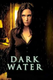 Dark Water Full Movie 2005 (720p & 1080p)