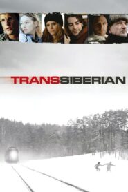 TransSiberian Full Movie 2008 (720p & 1080p)