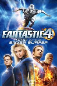 Fantastic Four: Rise of the Silver Surfer Full Movie 2007 (720p & 1080p)