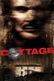 The Cottage Full Movie 2008 (720p & 1080p)