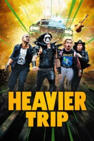 Heavier Trip Full Movie 2024 (720p & 1080p)