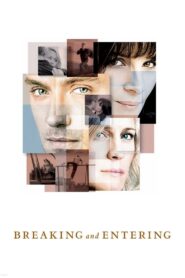Breaking and Entering Full Movie 2006 (720p & 1080p)