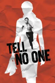 Tell No One Full Movie 2006 (720p & 1080p)