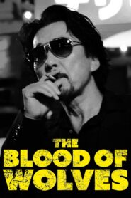 The Blood of Wolves Full Movie 2018 (720p & 1080p)