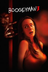Boogeyman 3 Full Movie 2008 (720p & 1080p)