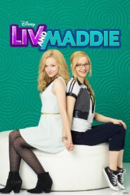 Liv and Maddie Complete Season (1-4) (720p & 1080p)