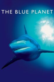 The Blue Planet Complete Season (1) (720p & 1080p)
