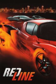 Redline Full Movie 2007 (720p & 1080p)