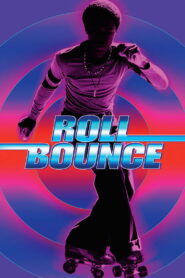 Roll Bounce Full Movie 2005 (720p & 1080p)