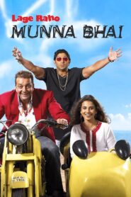 Lage Raho Munna Bhai Full Movie 2006 (720p & 1080p)