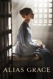 Alias Grace Complete Season (1) (720p & 1080p)