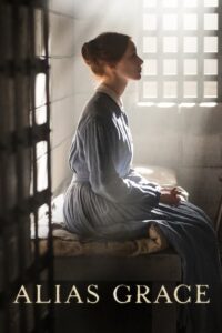 Alias Grace Complete Season (1) (720p & 1080p)