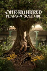 One Hundred Years of Solitude Complete Season (1) (720p & 1080p)