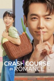 Crash Course in Romance Complete Season (1) (780p & 1080p)