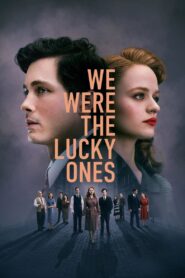 We Were the Lucky Ones Complete Season (1) (720p & 1080p)