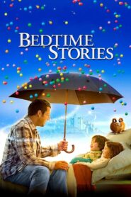 Bedtime Stories Full Movie 2008 (720p & 1080p)