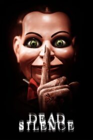 Dead Silence Full Movie 2007 (720p & 1080p)