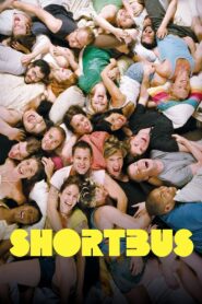 Shortbus Full Movie 2006 (720p & 1080p)