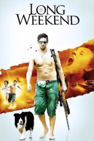 Long Weekend Full Movie 2009 (720p & 1080p)